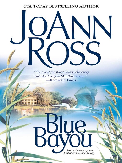 Title details for Blue Bayou by JoAnn Ross - Available